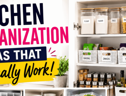 Kitchen Organization Ideas That Actually Work
